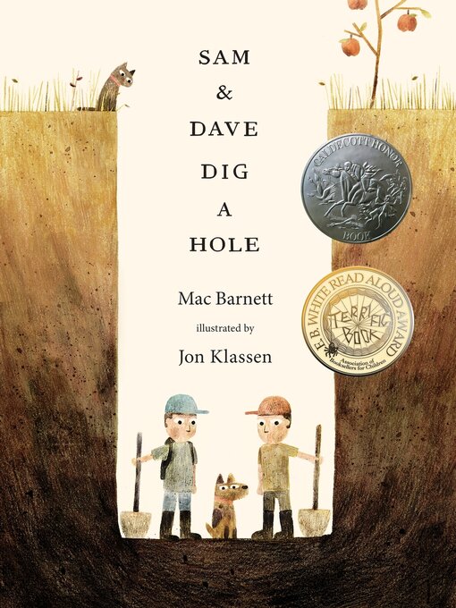 Title details for Sam & Dave Dig a Hole by Mac Barnett - Available